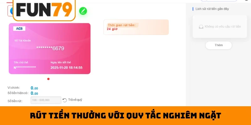 Rút tiền thưởng với quy tắc nghiêm ngặt